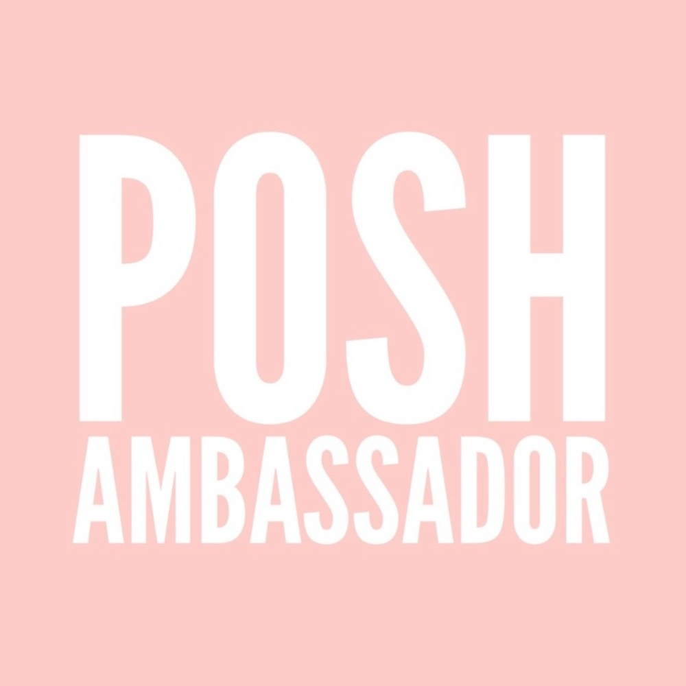 ❤️❤️❤️Posh Ambassador❤️❤️❤️